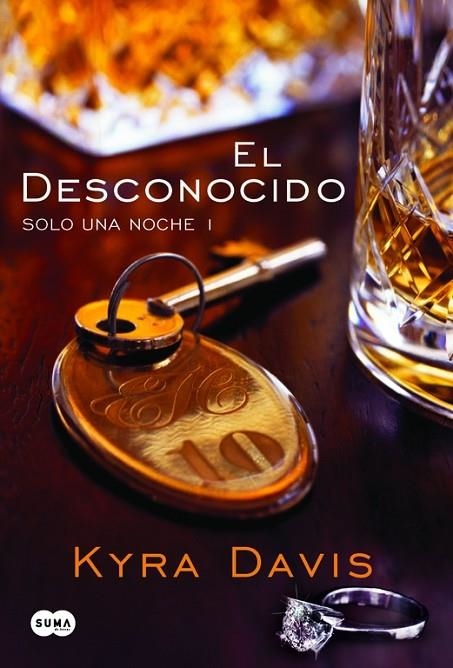 El desconocido (Solo una noche 1) | 9788483655702 | Kyra Davis