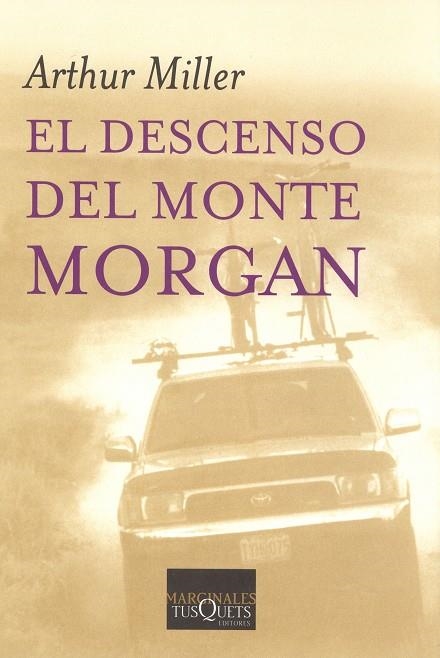 El descenso del monte Morgan | 9788483104545 | Miller, Arthur