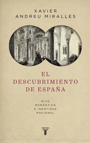 El descubrimiento de España | 9788430618095 | Xavier Andreu