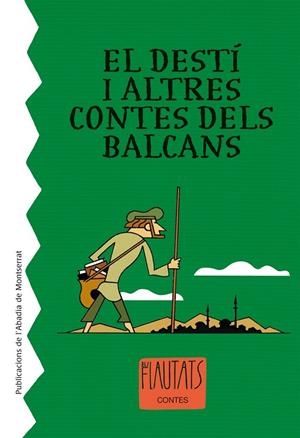 El destí i altres contes dels Balcans | 9788498831641 | Anónimo