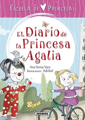 El diario de la princesa Agalia | 9788467758337 | Serna, Ana