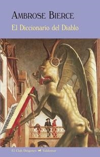 El Diccionario del Diablo | 9788477028116 | Bierce, Ambrose