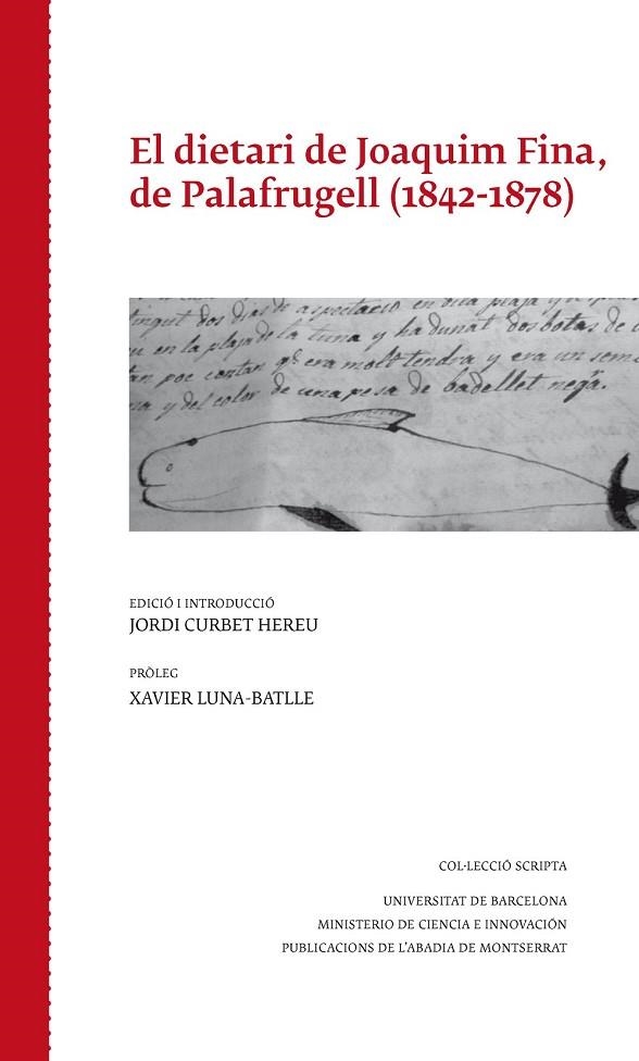 El dietari de Joaquim fina, de Palafrugell (1842-1878) | 9788498835489 | Fina Moner, Joaquim