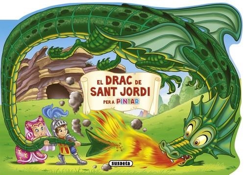 El drac de Sant Jordi per a pintar | 9788467737417 | Susaeta, Equip