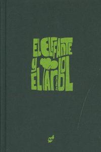 El elefante y el árbol | 9788492595921 | Pyn, Jin