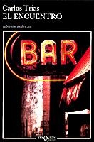 El encuentro | 9788472231238 | Trías, Carlos