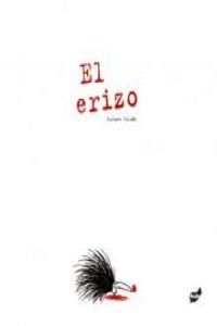 El erizo | 9788496473638 | Roldán, Gustavo