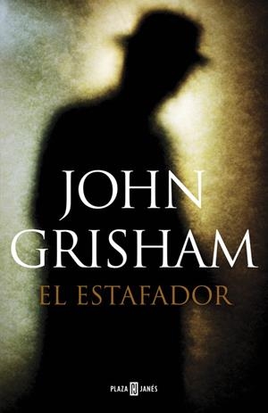 El estafador | 9788401354601 | John Grisham