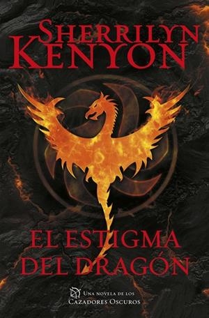 El estigma del dragón (Cazadores Oscuros 25) | 9788401017643 | Sherrilyn Kenyon