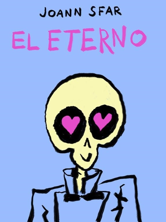 El eterno | 9788439728740 | Joann Sfar