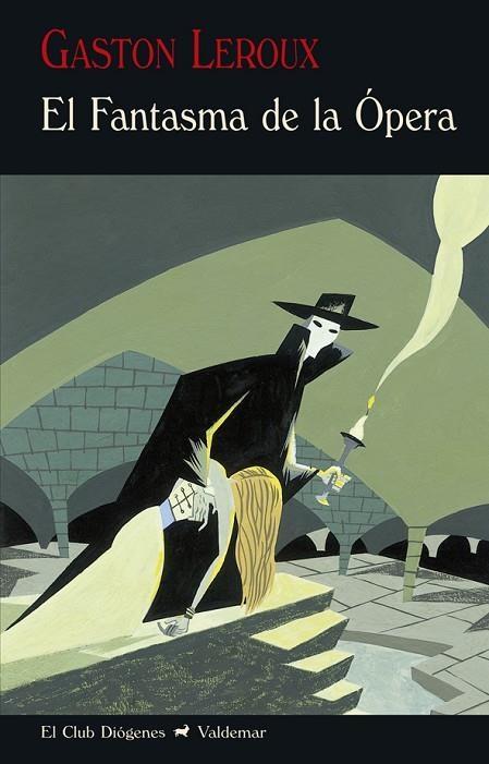 El Fantasma de la Ópera | 9788477027997 | Leroux, Gaston