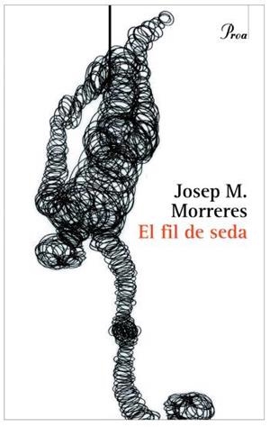El fil de seda | 9788484379836 | Morreres Boix, Josep M.