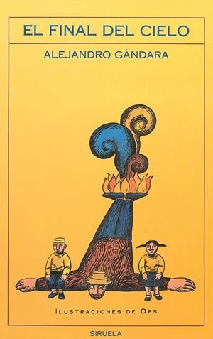 El final del cielo | 9788478443772 | Gándara, Alejandro