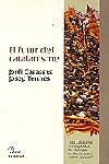 El futur del catalanisme | 9788482564838 | Casassas, Jordi;Termes, Josep