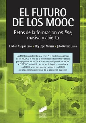 El futuro de los MOOC | 9788490771525 | Vázquez Cano, Esteban;López Meneses, Eloy;Barroso Osuna, Julio