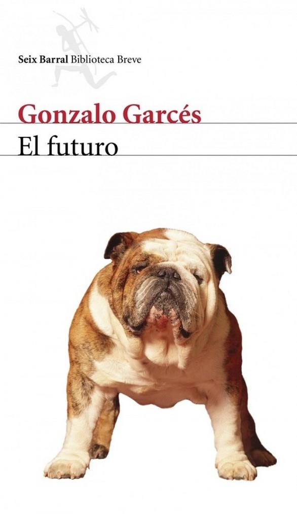 El futuro | 9788432211485 | Garcés, Gonzalo
