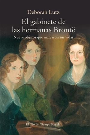El gabinete de las hermanas Brontë | 9788417151379 | Lutz, Deborah