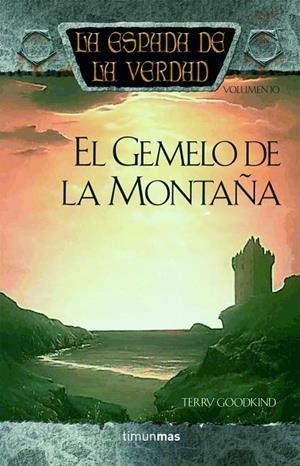 El Gemelo de la Montaña | 9788448032333 | Goodkind, Terry