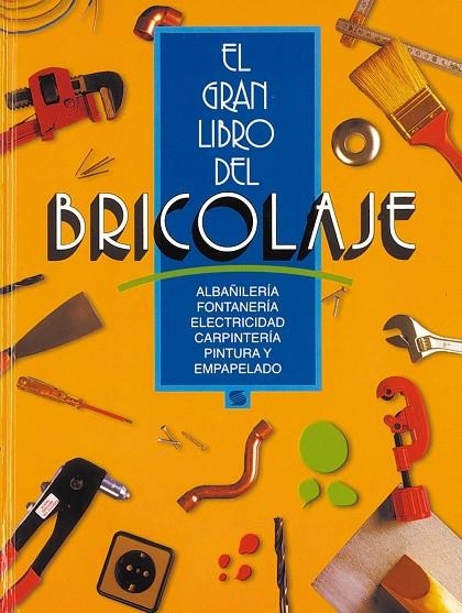 El gran libro del bricolaje (naranja) | 9788430573288 | Susaeta, Equipo