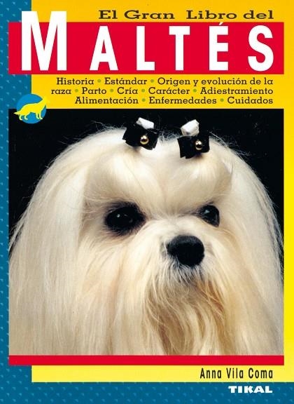 El gran libro del maltés | 9788430536863 | Vila Coma, Anna