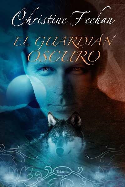 El guardián oscuro | 9788496711389 | Feehan, Christine