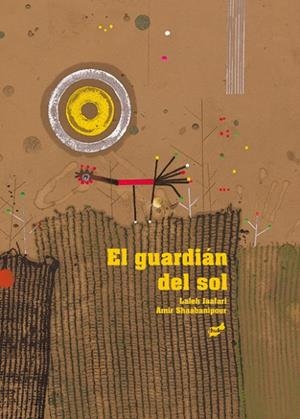 El guardián del sol | 9788415357292 | Jaafari, Laleh