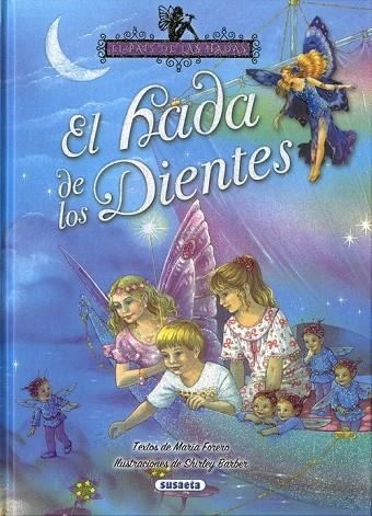 El hada de los dientes | 9788467758184 | Forero, María