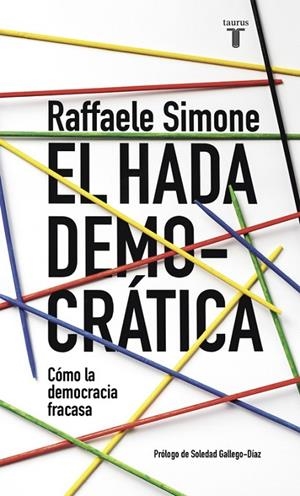 El hada democrática | 9788430617692 | Raffaele Simone