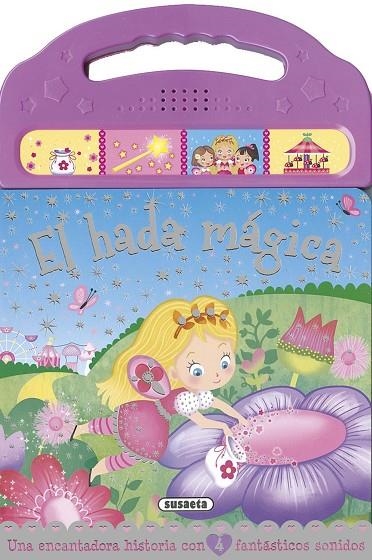 El hada mágica | 9788467740646 | Susaeta, Equipo
