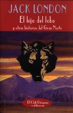 El hijo del lobo | 9788477023890 | London, Jack