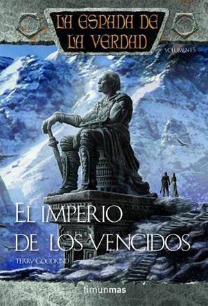 El imperio de los vencidos | 9788448038311 | Goodkind, Terry