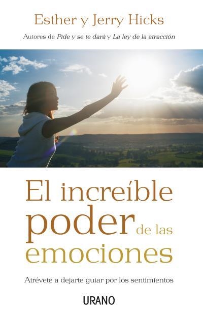 El increíble poder de las emociones | 9788479536831 | Hicks, Esther;Hicks, Jerry