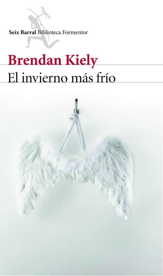 El invierno más frío | 9788432224812 | Kiely, Brendan