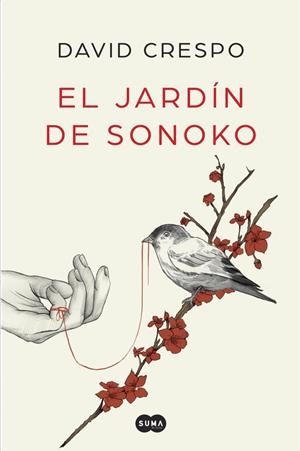El jardín de Sonoko | 9788491291367 | Crespo, David