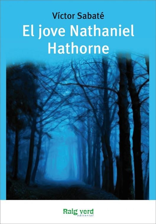 El jove Nathaniel Hathorne | 9788415539223 | Sabaté, Víctor