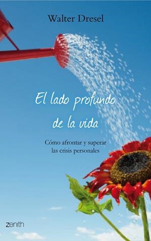 El lado profundo de la vida | 9788408079873 | Dresel, Walter
