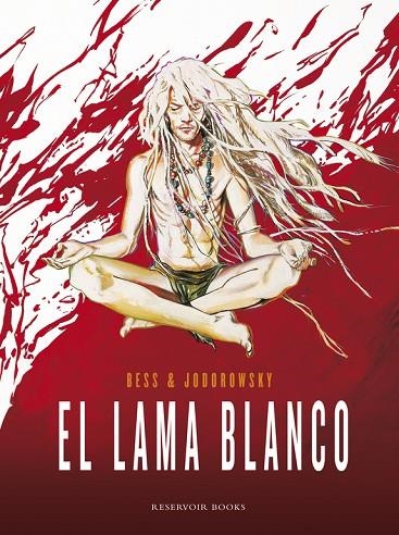 El lama blanco | 9788439728955 | Alejandro Jodorowsky/Georges Bess