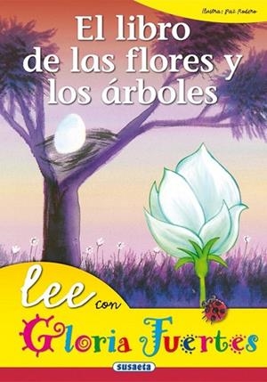 El libro de las flores y los árboles | 9788430567232 | Fuertes, Gloria