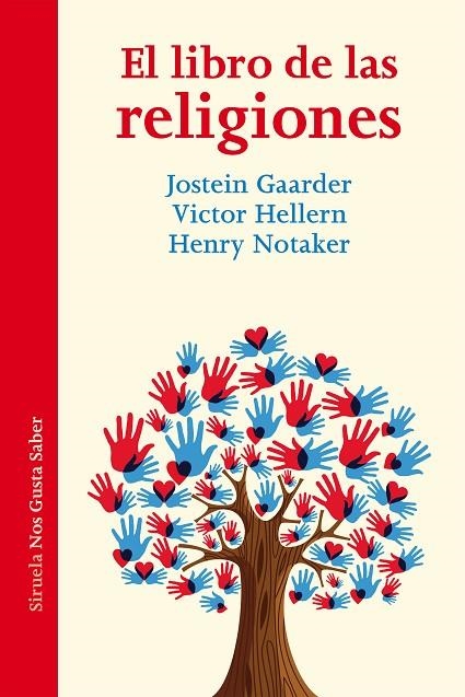 El libro de las religiones | 9788416749546 | Gaarder, Jostein;Hellern, Victor;Notaker, Henry