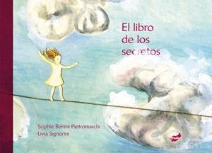 El libro de los secretos | 9788415357216 | Benini Pietromarchi, Sophie