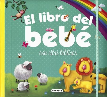 El libro del bebé con citas bíblicas | 9788467748314 | Susaeta, Equipo
