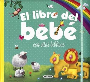 El libro del bebé con citas bíblicas | 9788467748314 | Susaeta, Equipo
