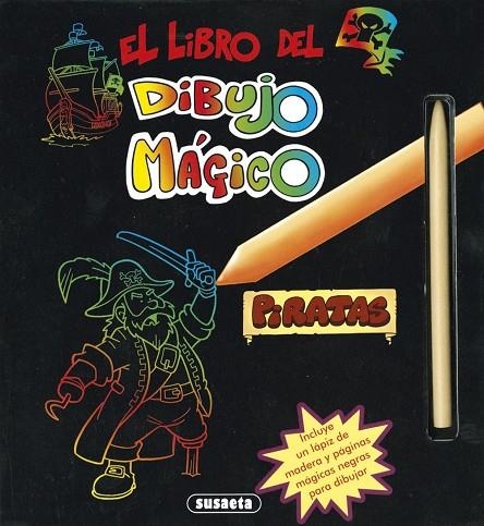 El libro del dibujo mágio. Piratas | 9788467739169 | Susaeta, Equipo