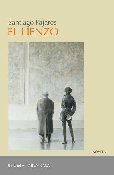 El lienzo | 9788489367708 | Pajares Colomo, Santiago