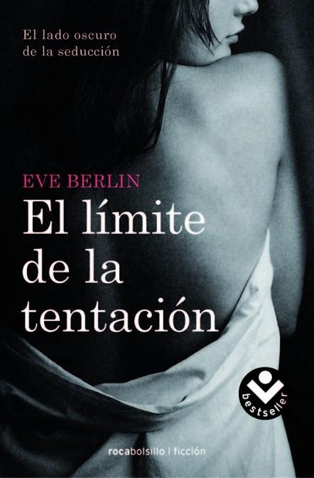 El límite de la tentación | 9788415410812 | Berlin, Eve