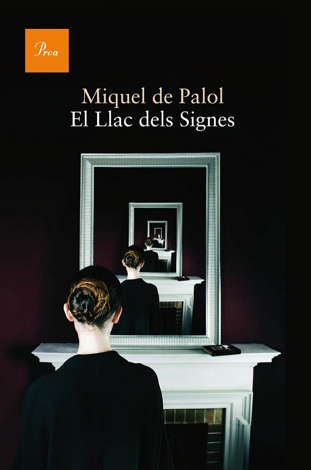 El Llac dels Signes | 9788475884318 | De Palol I Muntanyola, Miquel