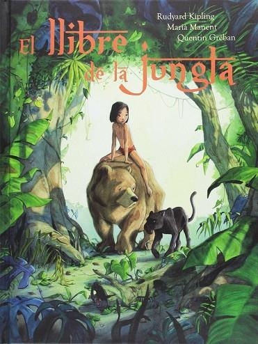 EL LLIBRE DE LA JUNGLA | 9788415315353 | RUDYARD KIPLING