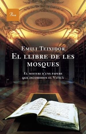El Llibre de les Mosques | 9788484377467 | Teixidor, Emili