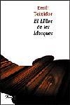 El llibre de les mosques | 9788484370215 | Teixidor, Emili