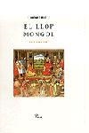 El llop mongol | 9788484370000 | Dion, Frederic;Homeric